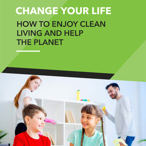 
                  
                    Change Your Life - How To Enjoy Clean Living and Help The Planet
                  
                